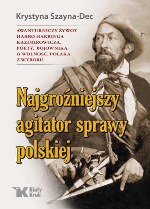 okladka_najgrozniejszy_agitator_sprawy_polskiej_670